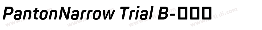 PantonNarrow Trial B字体转换 PantonNarrow Trial B字体转换